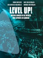 Level up! 9789054724513, Livres, Bart van Bezooijen, Robin Sweegers, Verzenden