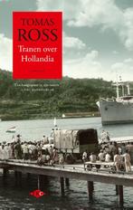 Tranen over Hollandia 9789023483113 Tomas Ross, Boeken, Verzenden, Gelezen, Tomas Ross