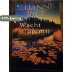 LUANNE RICE wacht op mij 9789085197775 Luanne Rice, Boeken, Verzenden, Gelezen, Luanne Rice