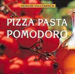 Pizza pasta pomodoro 9789024369454, Boeken, Gelezen, Johanna Handschmann, Verzenden