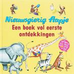 Nieuwsgierig aapje / Een boek vol eerste ontdekkingen /, Boeken, Verzenden, Gelezen