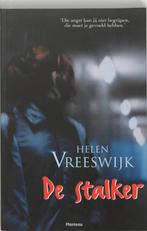 De stalker 9789022319321 Helen Vreeswijk, Boeken, Verzenden, Gelezen, Helen Vreeswijk