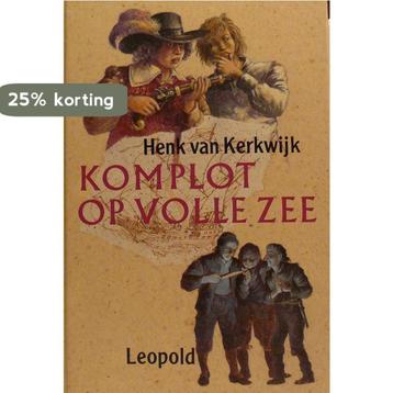 Komplot op volle zee 9789025839130 Henk van Kerkwijk, Verzenden, Henk van Kerkwijk
