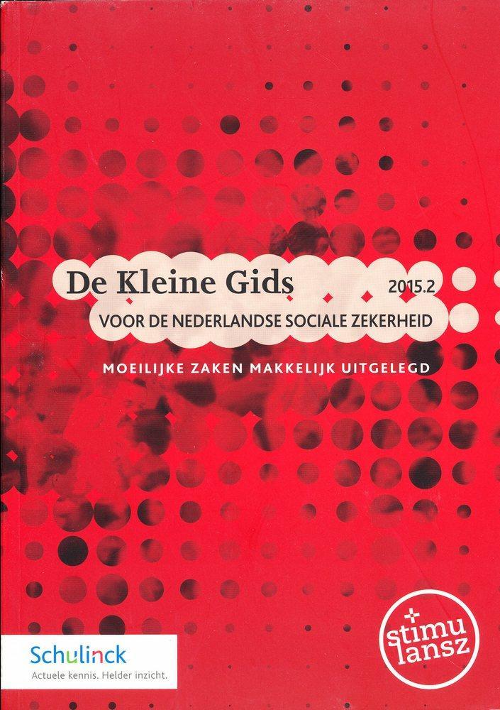 De kleine gids voor de nederlandse sociale zekerheid 2015.2, Boeken, Schoolboeken, Verzenden