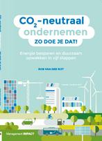 CO2-neutraal ondernemen, zo doe je dat! 9789462763210, Verzenden, Zo goed als nieuw, Rob van der Rijt