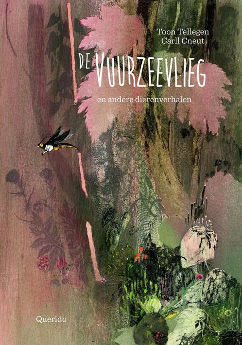De vuurzeevlieg en andere dierenverhalen (9789045123776), Antiek en Kunst, Antiek | Boeken en Manuscripten, Verzenden
