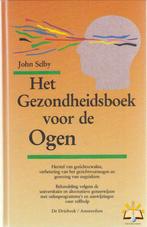 Het gezondheidsboek voor de ogen 9789060304617 Selby, Boeken, Verzenden, Gelezen, Selby