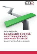 La Evaluacion de La Rse Como Mecanismo de Compe. Montero,, Mora Montero, Juan Carlos, Verzenden