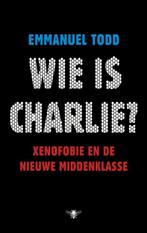 Wie is Charlie? 9789023496557 Emmanuel Todd, Verzenden, Emmanuel Todd
