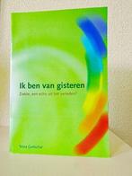 Ik ben van gisteren 9789051792539 T. Gottschal, Boeken, Verzenden, Gelezen, T. Gottschal