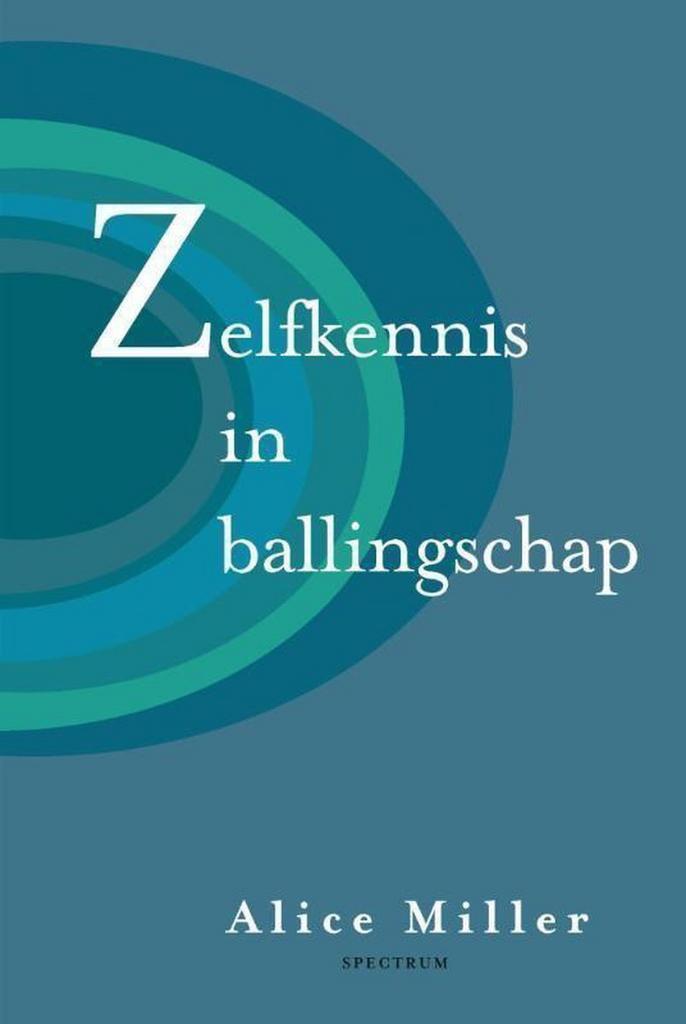 Zelfkennis in ballingschap 9789026944185 Alice Miller, Boeken, Psychologie, Zo goed als nieuw, Verzenden