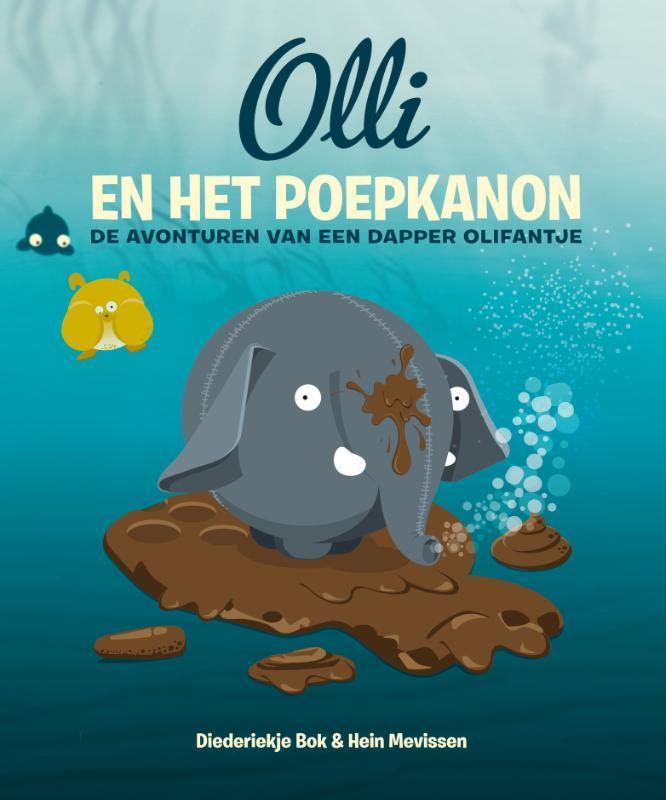 Olli en het poepkanon / Olli, de avonturen van een dapper, Livres, Livres pour enfants | 4 ans et plus, Envoi