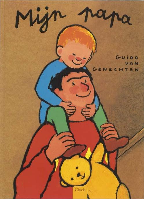 Mijn papa / Clavisje 9789068225648 Guido Van Genechten, Boeken, Overige Boeken, Gelezen, Verzenden