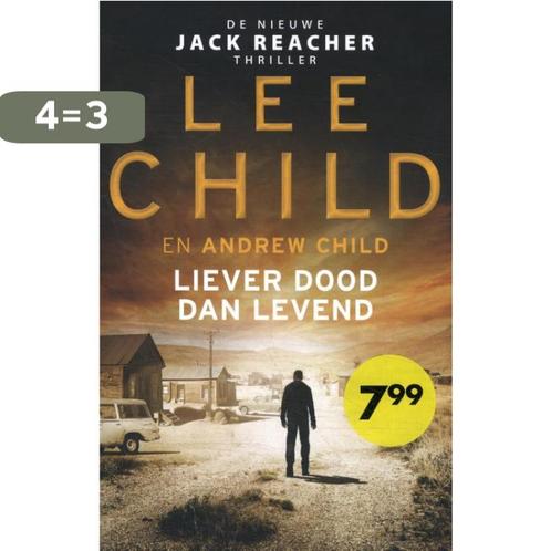 Liever dood dan levend / Jack Reacher / 26 9789021033297, Boeken, Thrillers, Gelezen, Verzenden