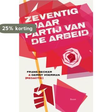 Zeventig jaar Partij van de Arbeid 9789461055156, Verzenden
