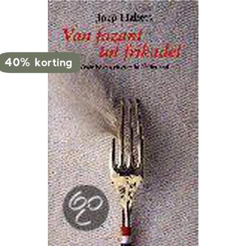 VAN FAZANT TOT FRIKADEL 9789025422141 J. Habets, Boeken, Kookboeken, Gelezen, Verzenden