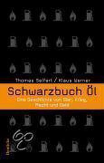 Schwarzbuch Öl 9783552060234 Thomas Seifert beschikbaar voor biedingen