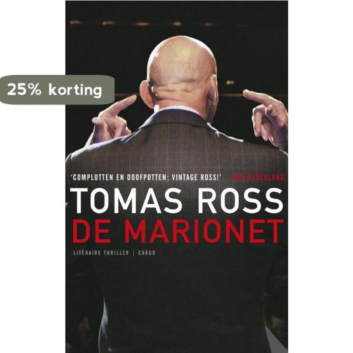 De marionet 9789023440758 Tomas Ross, Boeken, Thrillers, Gelezen, Verzenden