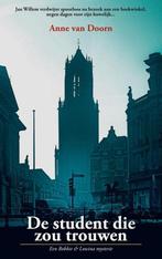De student die zou trouwen / Een Robbie & Lowina mysterie, Verzenden, Gelezen, Anne van Doorn
