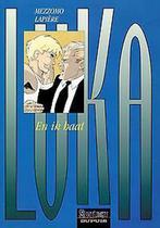 En ik haat / Spotlight Dupuis Luka / 3 9789031420476, Boeken, Verzenden, Gelezen, D. Lapiere