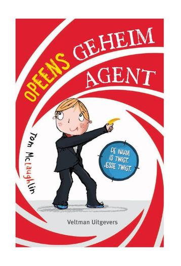 Opeens geheim agent 9789048316236 Tom McLaughlin, Verzenden, Tom McLaughlin
