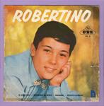 Robertino Loretti – Robertino (EP) (1-7-Vinyl-Single), Ophalen of Verzenden