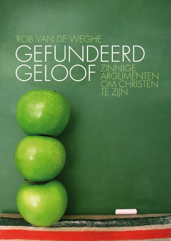 GEFUNDEERD GELOOF 9789063535407 R. van Weghe, Boeken, Godsdienst en Theologie, Gelezen, Verzenden
