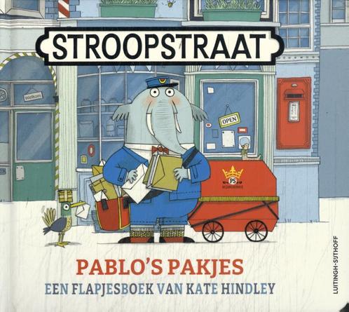 Stroopstraat 1 - Pablos pakjes 9789021044569 Kate Hindley, Boeken, Kinderboeken | Baby's en Peuters, Zo goed als nieuw, Verzenden