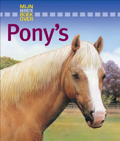 Ponys / Mijn eerste boek over... 9789025747893 Jackie Budd, Boeken, Overige Boeken, Zo goed als nieuw, Verzenden
