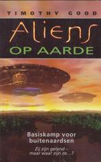 Aliens op aarde - Timothy Good - 9789024604401 - Paperback, Boeken, Verzenden, Nieuw