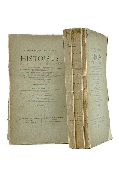 Jean Wier - Histoires Disputes et Discours - 1885, Antiek en Kunst, Antiek | Boeken en Manuscripten