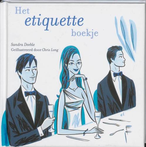 Het Etiquette Boekje 9789026965906, Livres, Mode, Envoi