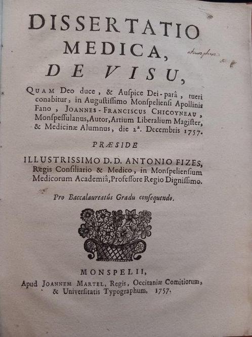 Chicoyneau J F - Dissertatio medica de visu - 1757, Antiek en Kunst, Antiek | Boeken en Manuscripten