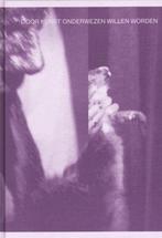 Door kunst onderwezen willen worden / ArtEZ Academia / 15, Boeken, Verzenden, Zo goed als nieuw, Gert J.J. Biesta