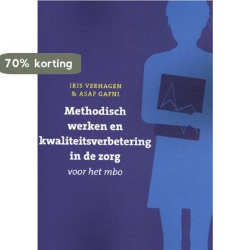 Methodisch werken en kwaliteitsverbetering in de zorg voor, Verzenden, Asaf Gafni
