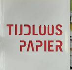 Tijdloos papier / Holland Papier Biennale / 4 9789073803039, Boeken, Verzenden, Zo goed als nieuw
