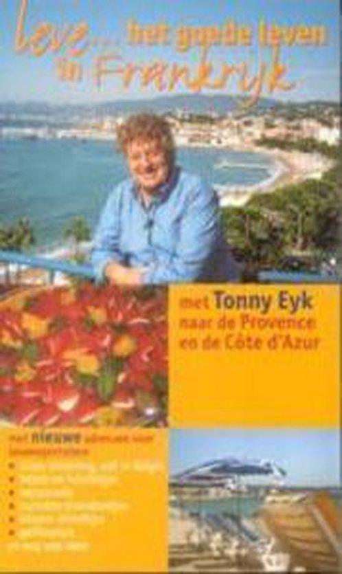 Leve... Het Goede Leven In Frankrijk 9789066114180, Livres, Guides touristiques, Envoi