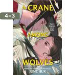 A Crane Among Wolves 9781035420872 June Hur, Boeken, Verzenden, Zo goed als nieuw, June Hur