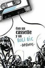 Con un cassette y un boli Bic (ESPASAesPOESÍA) von ...  Book, Zo goed als nieuw, Verzenden