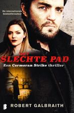 Het slechte pad / Cormoran Strike / 3 9789022586624, Verzenden, Gelezen, Robert Galbraith
