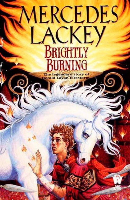 Brightly Burning - Mercedes Lackey - 9780886779894 - Paperba, Boeken, Fantasy, Verzenden