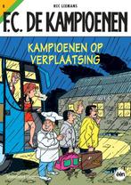 Kampioenen op verplaatsing / F.C. De Kampioenen / 8, Boeken, Stripverhalen, Verzenden, Gelezen, Hec Leemans