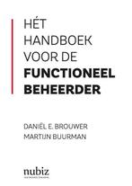 Hét handboek voor de functioneel beheerder 9789492790187, Boeken, Informatica en Computer, Gelezen, Daniël E. Brouwer, Martijn Buurman