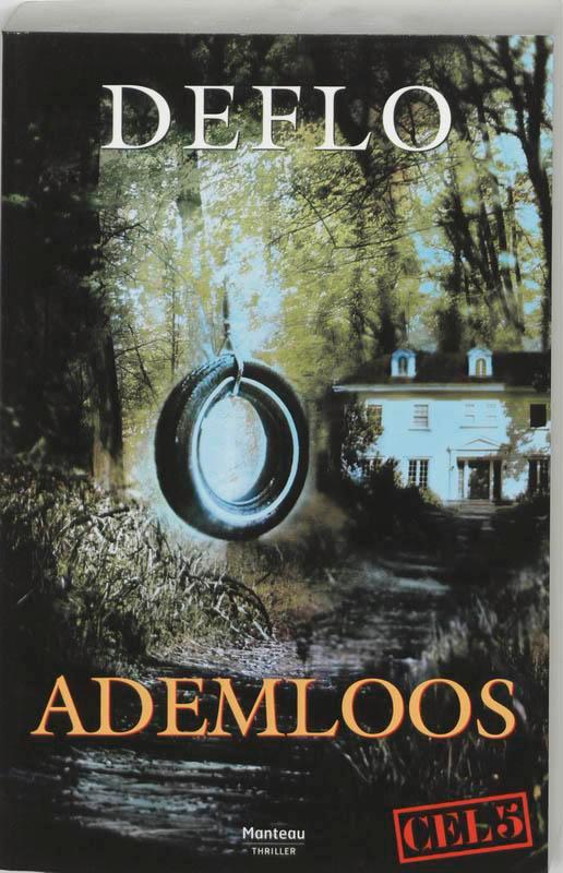 Ademloos / Cel 5 9789022319918 Deflo, Boeken, Thrillers, Zo goed als nieuw, Verzenden