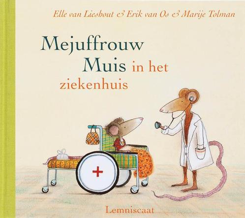 Mejuffrouw Muis in het ziekenhuis 9789056379629, Boeken, Prentenboeken en Plaatjesalbums, Zo goed als nieuw, Verzenden