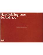 1979 AUDI 100 INSTRUCTIEBOEKJE NEDERLANDS, Auto diversen, Handleidingen en Instructieboekjes, Ophalen of Verzenden
