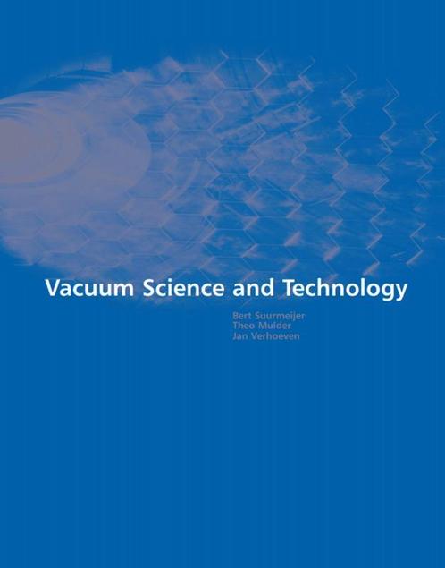 Vacuum Science and Technology 9789090291376 Jan Verhoeven, Boeken, Techniek, Gelezen, Verzenden
