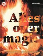 Alles over magie - Nevill Drury - 9789044307641 - Hardcover, Nieuw, Verzenden