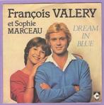 François Valéry Et Sophie Marceau – Dream In Blue / Le Cœur, CD & DVD, Ophalen of Verzenden