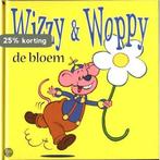 De bloem / Wizzy & Woppy voorleesboekje / 1 9789059160170, Verzenden, Gelezen, D. Verbiest